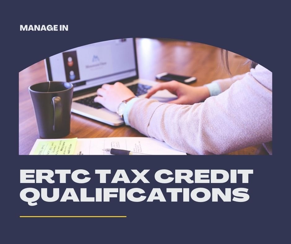 what are the ERTC tax credit qualifications